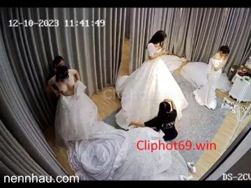Hack Camera Phòng Thử Váy Cưới nóng bỏng