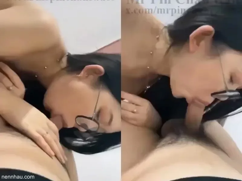 Đỉnh cao Được em người yêu kính cận show kỹ năng liếm cu điêu luyện