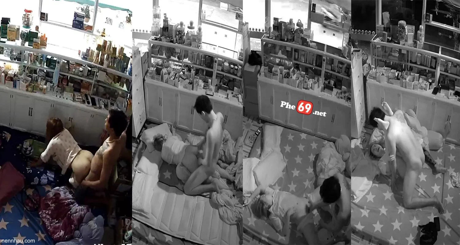 Siêu hot Hack Camera 2 vợ chồng bán Thuốc Tây máu quá địt nhau cả ngày lẫn đêm (Bản Full)
