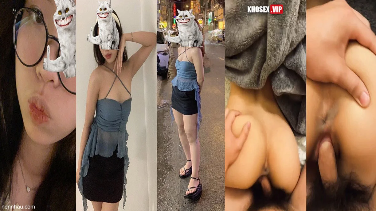 Clip sex Bé 2k4 cắm sừng bồ, mình dây chân dài m7 nước nôi tràn trề cực đỉnh