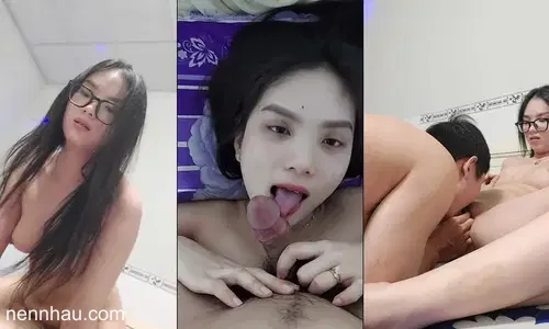 Siêu nứng Em sinh viên kính cận lộ clip sex với người yêu sau khi chia tay – Phần 9