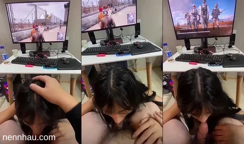 Đang dở trận pubg với hội bạn thì em người yêu đòi bú cu đành chiều ý em chất lượng cao