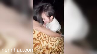 Bé người yêu mới quen 2k10 đòi bú cu thể hiện kỉ năng. cực nứng